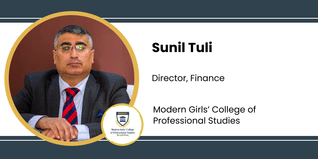 Modern Girls’ College of Professional Studies, Director, Finance: Sunil Tuli Interviews